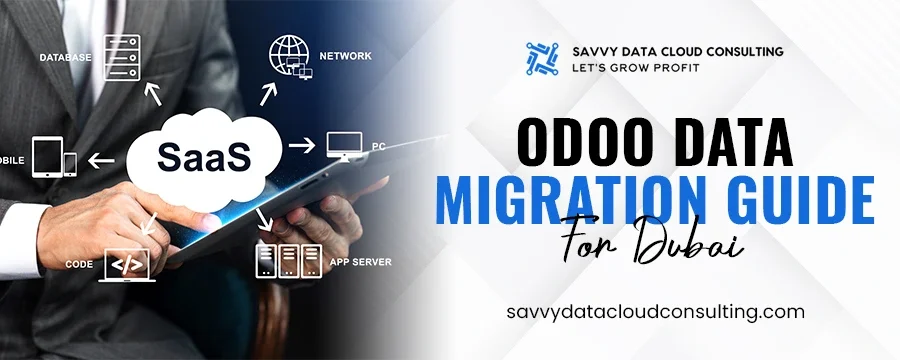 Odoo Data Migration Guide for Dubai