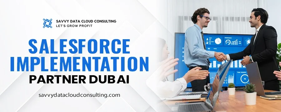 Salesforce Implementation Partner in Dubai
