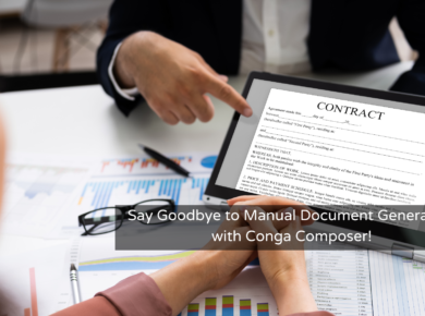 Say Goodbye to Manual Document Generation with Conga Composer