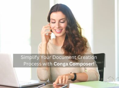 Simplify Your Document Creation Process with Conga Composer